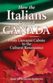 How The Italians Created Canada
