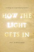 How The Light Gets In