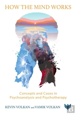Bertrand.pt - How The Mind Works : Concepts And Cases In Psychoanalysis And Psychotherapy