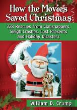 How The Movies Saved Christmas
