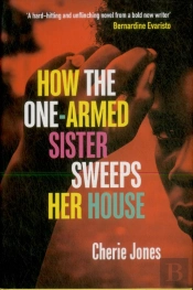 How The One-Armed Sister Sweeps Her House