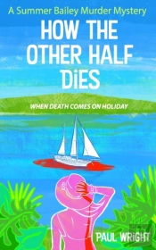 How The Other Half Dies