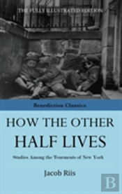 How The Other Half Lives