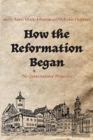 How The Reformation Began