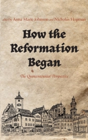 How The Reformation Began