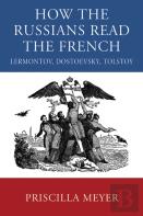 How The Russians Read The French