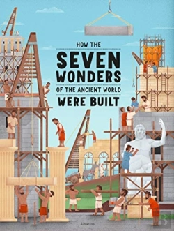 Bertrand.pt - How The Seven Wonders Of The Ancient World Were Built