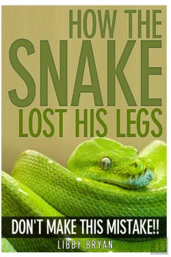 Bertrand.pt - How The Snake Lost His Legs: Don'T Make