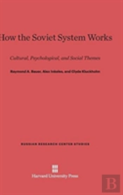 How The Soviet System Works