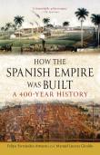 How The Spanish Empire Was Built