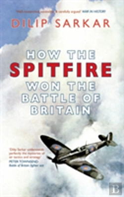 Bertrand.pt - How The Spitfire Won The Battle Of Britain