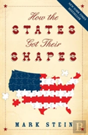 How The States Got Their Shapes