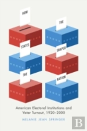 How The States Shaped The Nation