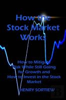 How The Stock Market Works