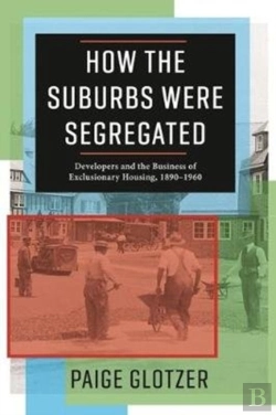 Bertrand.pt - How The Suburbs Were Segregated