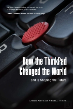 Bertrand.pt - How The Thinkpad Changed The Worldâ€”And Is Shaping The Future