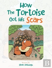 How The Tortoise Got His Scars