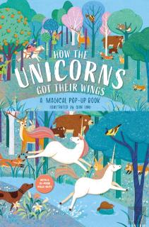 How The Unicorns Got Their Wings