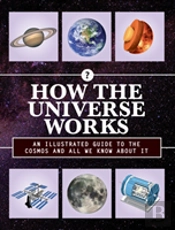 How The Universe Works