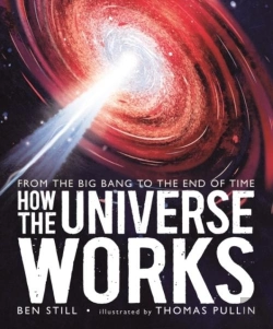 Bertrand.pt - How The Universe Works: From The Big Bang To The End Of Time