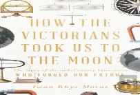 How The Victorians Took Us To The Moon