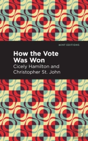 How The Vote Was Won