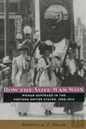 How The Vote Was Won