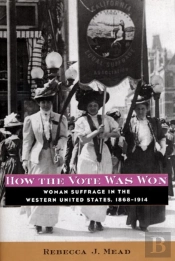 How The Vote Was Won