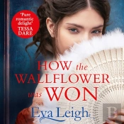 How The Wallflower Was Won