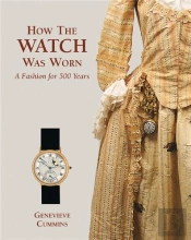 How The Watch Was Worn A Fashion For 500 Years