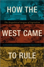 How The West Came To Rule
