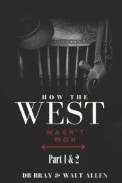 How The West Wasn'T Won Series