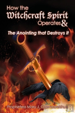 Bertrand.pt - How The Witchcraft Spirit Operates & The Anointing That Destroys It
