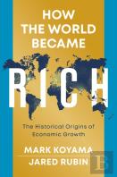 How The World Became Rich