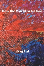 How The World Gets Done