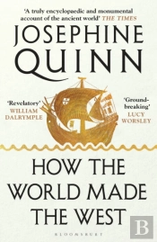 How The World Made The West
