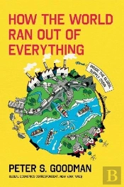 How The World Ran Out Of Everything