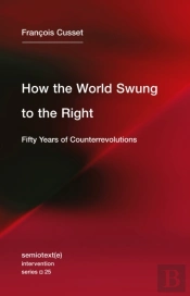 How The World Swung To The Right