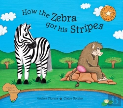 Bertrand.pt - How The Zebra Got His Stripes