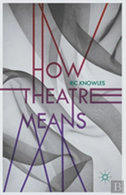 Bertrand.pt - How Theatre Means