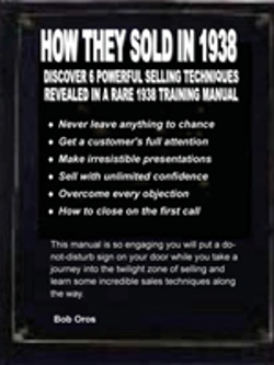 Bertrand.pt - How They Sold In 1938: Discover 6 Powerful Selling Techniques Revealed In A Rare 1938 Training Manual