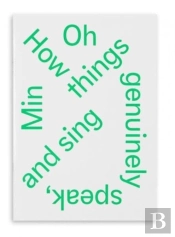How Things Genuinely Speak And Sing