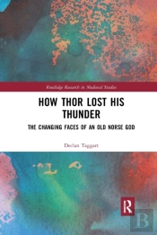 How Thor Lost His Thunder