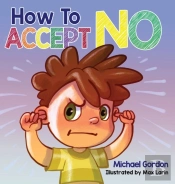 How To Accept No