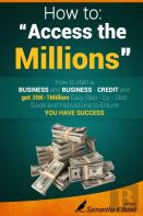 How To ''Access The Millions''