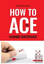 How To Ace The Leaving Certificate