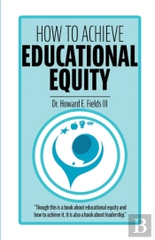 How To Achieve Educational Equity