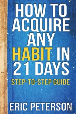 Bertrand.pt - How To Acquire Any Habit In 21 Days