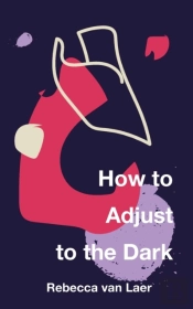 How To Adjust To The Dark