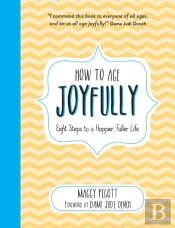 How To Age Joyfully